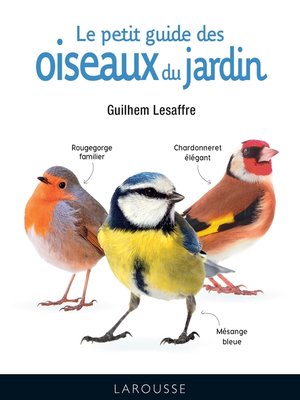 cover image of Le petit guide des oiseaux du jardin